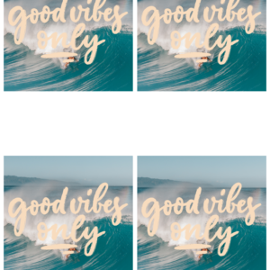 Coasters 6 pieces - Good vibes only